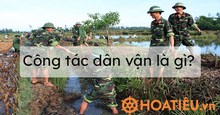 Công tác dân vận là gì?