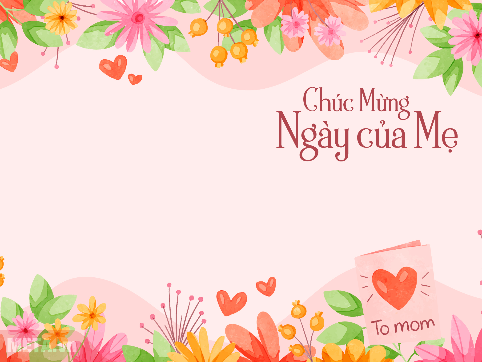 Thiệp ngày của mẹ 2022 ấn tượng