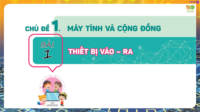 Giáo án Powerpoint môn Tin học 7 sách Kết nối tri thức 