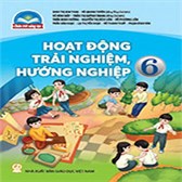 Kế hoạch giáo dục Hoạt động trải nghiệm 6 sách Chân trời của tổ chuyên môn 2024