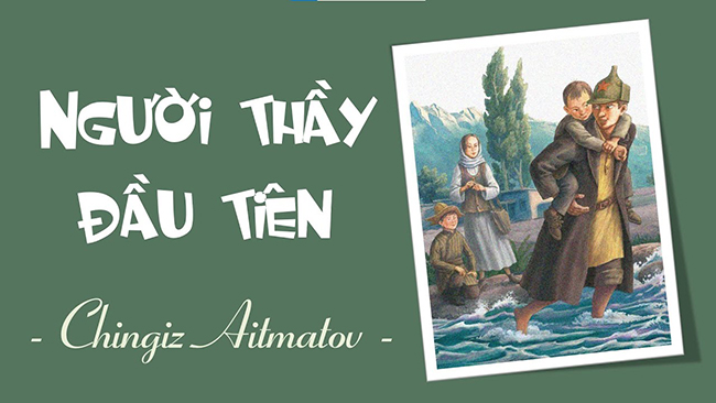 Mối quan hệ các nhân vật người kể chuyện trong Người thầy đầu tiên