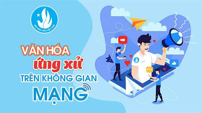 Trình bày ý kiến về ứng xử trên không gian mạng