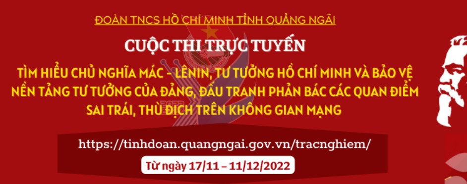 Tìm hiểu Chủ nghĩa Mác-Lênin, tư tưởng Hồ Chí Minh Quảng Ngãi 2022