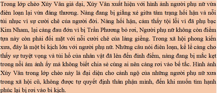 Trình bày suy nghĩ của bạn về nỗi niềm của nhân vật Xúy Vân