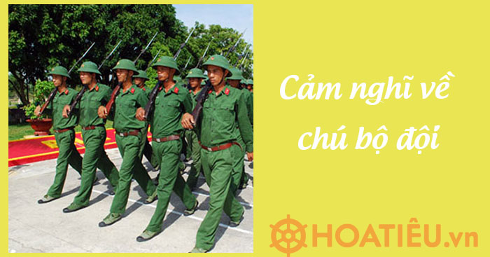 Cảm nghĩ của em về quân đội