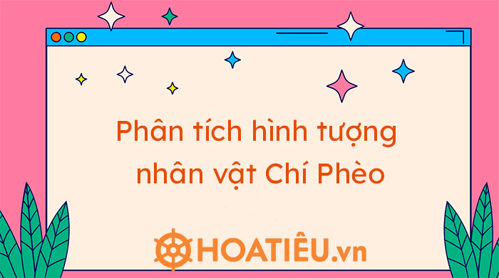 phân tích nhân vật Chí phèo
