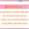 Quyết định số 37/2007/QĐ-BTC: Về việc ban hành mã số danh mục chương trình khoa học và công nghệ trọng điểm cấp Nhà nước