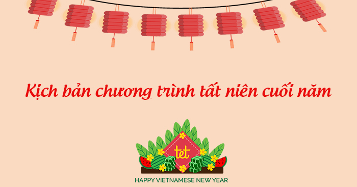 Kịch bản chương trình tất niên