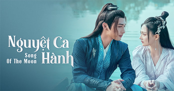 Phim Nguyệt Ca Hành