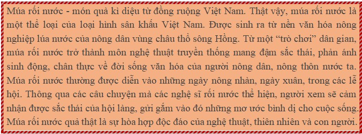 Viết đoạn văn về chủ đề múa rối nước món quà kì diệu từ đồng ruộng Việt Nam