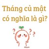 Tháng củ mật có nghĩa là gì?