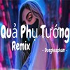 Lời bài hát Quả Phụ Tướng - DungHoangPham (Trút lớp thanh y)