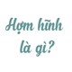 Hợm hĩnh là gì?