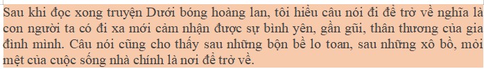 Bạn hiểu thế nào về câu nói đi để trở về sau khi đọc xong truyện này