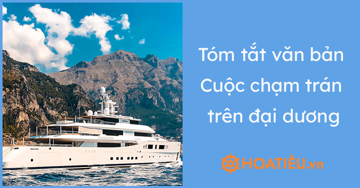 Tóm tắt Cuộc chạm trán trên đại dương