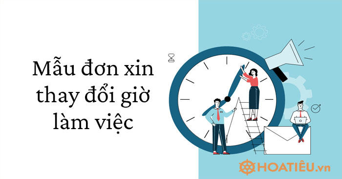 Đơn xin được thay đổi giờ làm việc