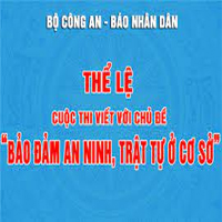 Bài dự thi Cuộc thi viết với chủ đề “Bảo đảm an ninh, trật tự ở cơ sở”