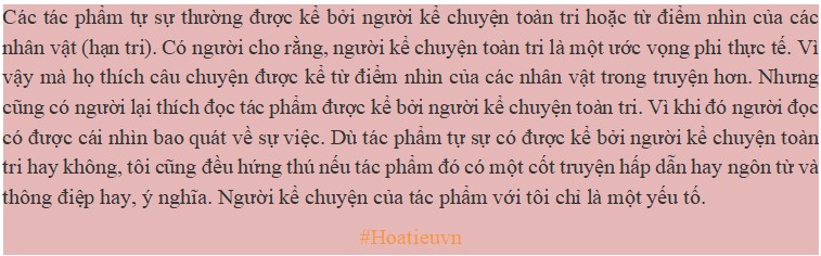 Bạn có cảm thấy hứng thú khi đọc những tác phẩm tự sự được kể bởi người kể chuyện toàn tri không