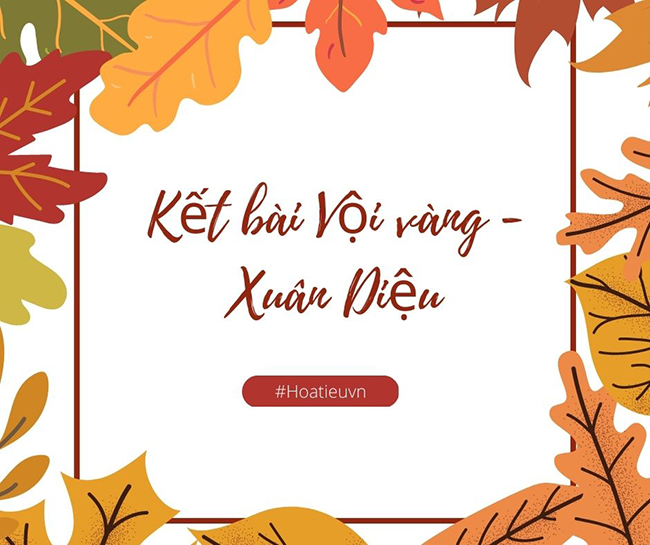 Kết bài Vội vàng học sinh giỏi