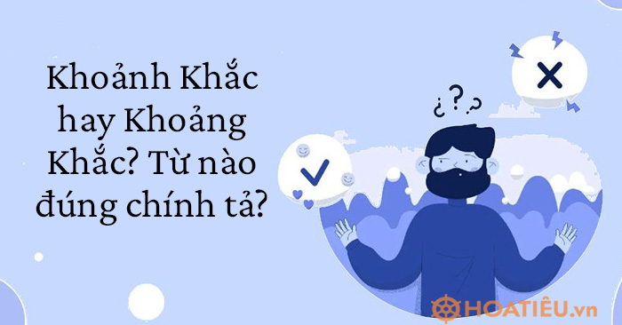 Khoảnh Khắc hay Khoảng Khắc?