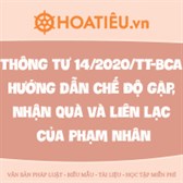 Thông tư 14/2020/TT-BCA hướng dẫn chế độ gặp, nhận quà và liên lạc của phạm nhân