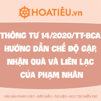 Thông tư 14/2020/TT-BCA hướng dẫn chế độ gặp, nhận quà và liên lạc của phạm nhân