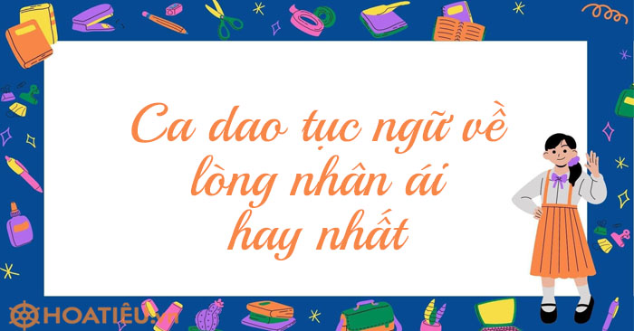 Ca dao tục ngữ về lòng nhân ái