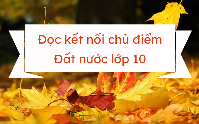 Soạn văn 10 tập 2 Chân trời sáng tạo trang 99