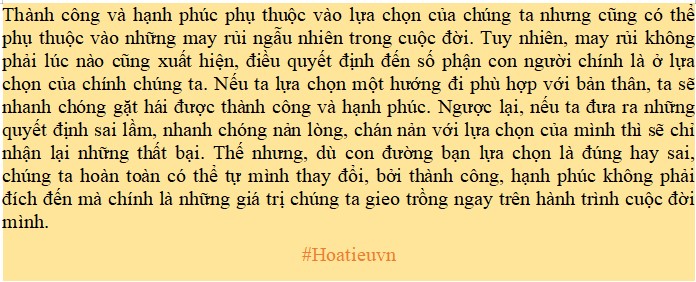 Đoạn văn thành công và hạnh phúc phụ thuộc vào lựa chọn của chúng ta hay vào những may rủi ngẫu nhiên