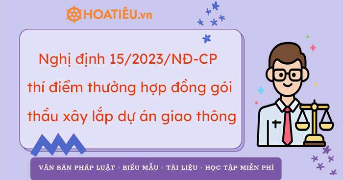Thí điểm thưởng hợp đồng gói thầu xây lắp dự án giao thông