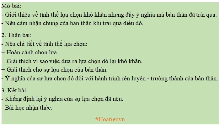 Dàn ý bài văn về tình thế lựa chọn khó khăn nhưng đầy ý nghĩa