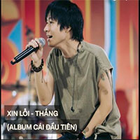 Lời bài hát Xin Lỗi Thắng Ngọt (Xin Lỗi Thắng lyrics, hợp âm chuẩn)