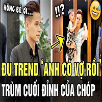 Trend Hông bé ơi anh có vợ rồi, cách làm Trend Anh có vợ rồi