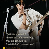 Lời bài hát Trước Khi Em Tồn Tại - Thắng Ngọt (Dường như trước khi em tồn tại)