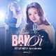 Lời bài hát Bạn Ơi Myra Trần (OST Lật Mặt 6)