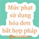 Mức phạt sử dụng hóa đơn bất hợp pháp 2024