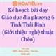 KHBD Giáo dục địa phương 6 Tỉnh Thái Bình (Giới thiệu nghệ thuật Chèo ở Thái Bình)