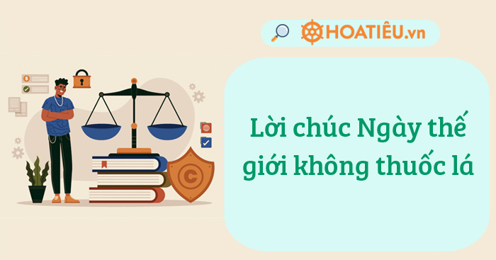 Lời chúc Ngày thế giới không thuốc lá 2025
