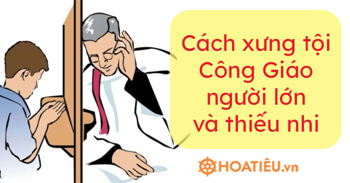 4. Các Bước Thực Hiện Xưng Tội