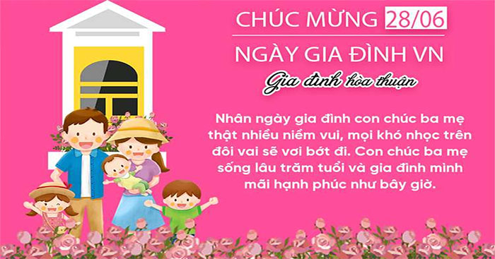 Thiệp chúc mừng cha mẹ ngày Gia đình Việt Nam tặng cha mẹ kèm lời chúc