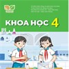 Theo các thầy/cô, sách giáo khoa Khoa học 4 truyền tải thông điệp “kết nối tri thức với cuộc sống” dựa trên điều gì?