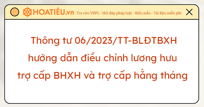 Thông tư 06/2023/TT-BLĐTBXH