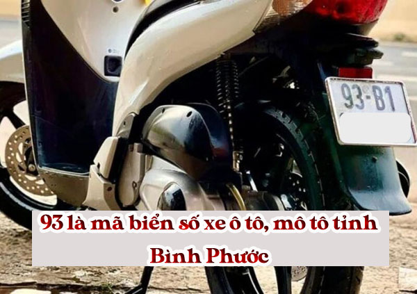 ký hiệu biển số xe máy 93 Bình Phước