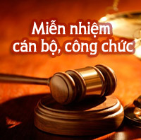 Miễn nhiệm cán bộ có phải là hình thức kỷ luật không?