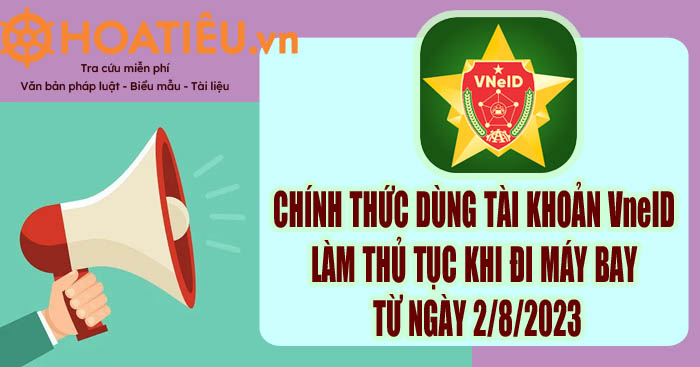 Sử dụng tài khoản VneID làm thủ tục khi đi máy bay