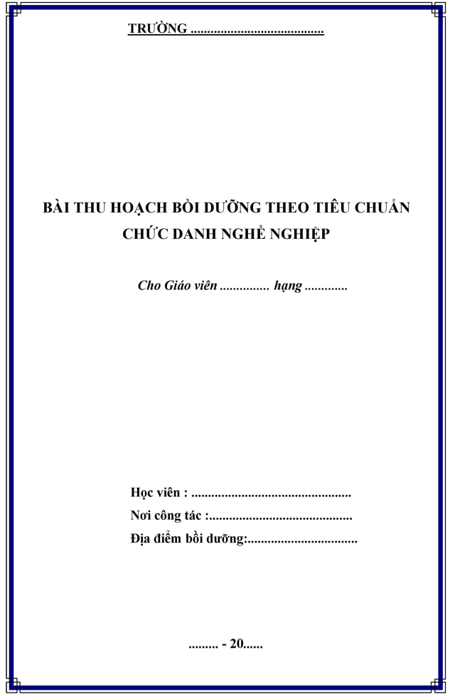 Mẫu bìa bài thu hoạch bồi dưỡng theo tiêu chuẩn chức danh nghề nghiệp 