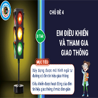 Giáo án STEM lớp 5: Em điều khiển và tham gia giao thông (Powerpoint, Word)