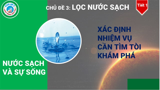 Giáo án STEM lớp 5: Lọc nước sạch