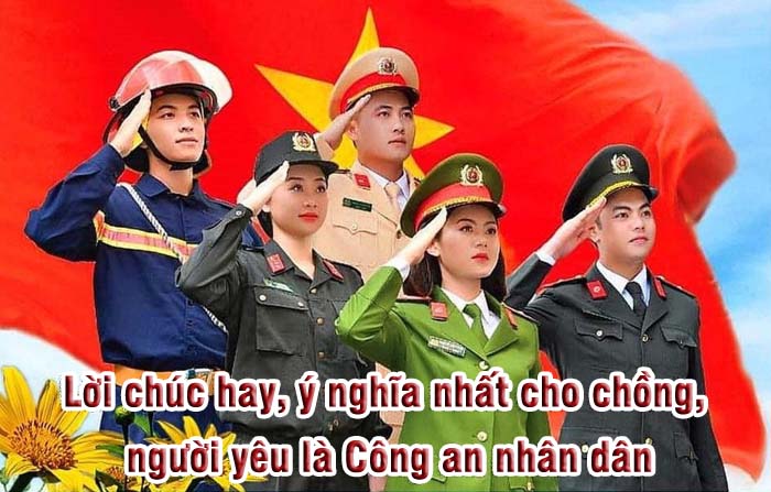 Lời chúc cho người yêu làm công an