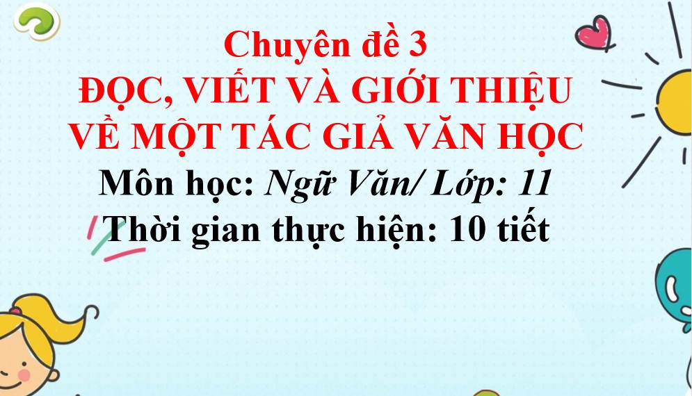 Giáo án điện tử chuyên đề 3 Ngữ văn 11 Cánh Diều